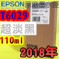 EPSON T6029 WH-tX(110ml)-(2018~06)(EPSON STYLUS PRO 7800/7880/9800/9880)(HH LIGHT LIGHT BLACK)
