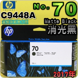 HP NO.70 C9448A i¡jtX-(2017~11)(Matte Black)DesignJet Z2100 Z3100 Z3200 Z5200
