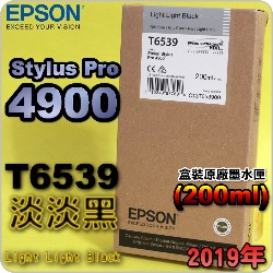 EPSON T6539 HH-tX(200ml)-(2019~09)(EPSON STYLUS PRO 4900)(Light Light Black)