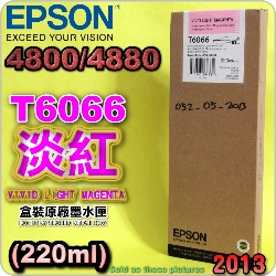 EPSON T6066 tXiHAvj(220ml)-(2013~05)(EPSON STYLUS PRO 4880)(H谬/LIGHT VIVID MAGENTA)